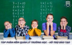 Top phần mềm quản lý trường học