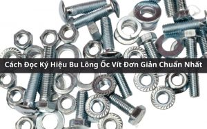 ký hiệu bu lông ốc vít