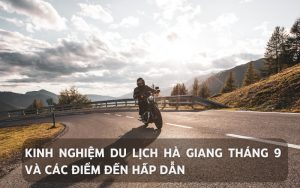 du lịch hà giang tháng 9