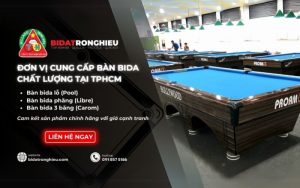 đơn vị cung cấp bàn bida bida trọng hiếu