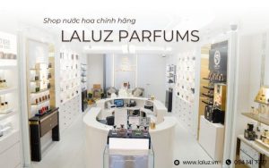 lalauz địa chỉ bán nước hoa chính hãng giá tốt